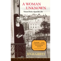 A Woman Unknown