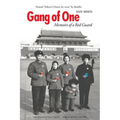 Gang of One: Memoirs of a Red Guard