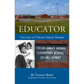 Educator: The Life of Thelma Smiley Morris