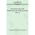 An Essay on the Principle of Population - Vol. 2
