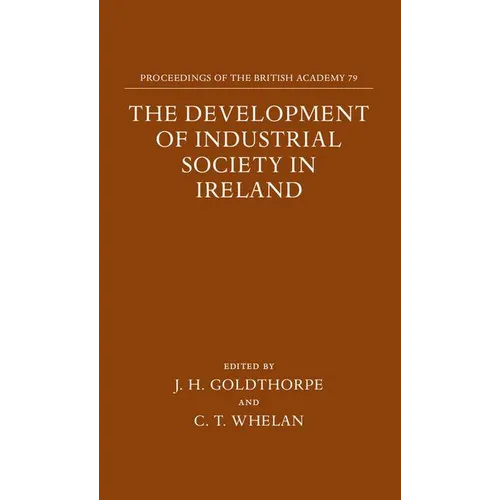 The Development of Industrial Society in Ireland