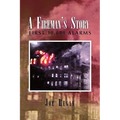 A Fireman's Story