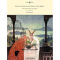 East of the Sun and West of the Moon - Old Tales from the North - Illustrated by Kay Nielsen