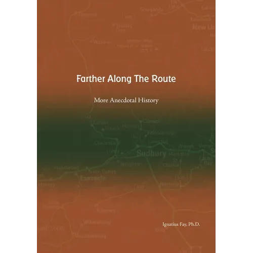 Farther Along The Route