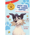 Dash and the Cancer Center: Learning about Leukemia