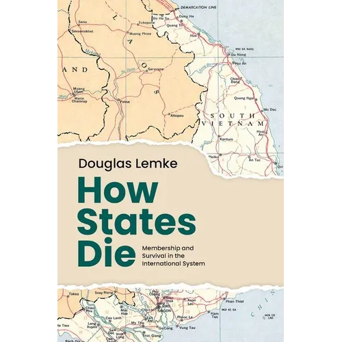 How States Die: Membership and Survival in the International System