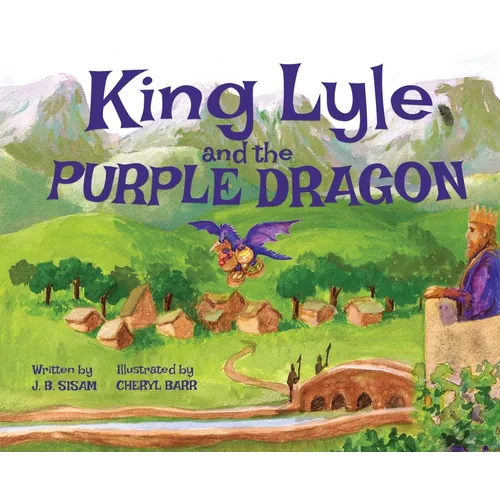 King Lyle and the Purple Dragon