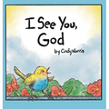 I See You, God