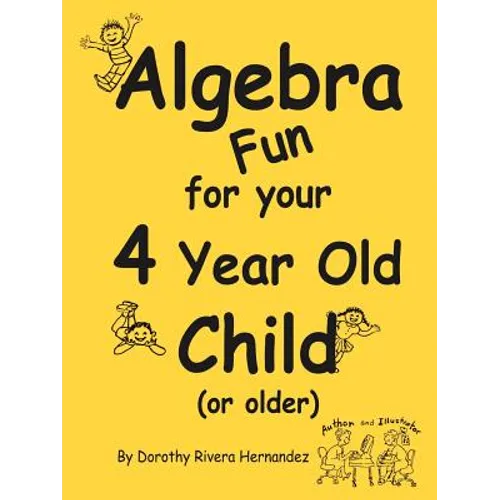 Algebra Fun for your 4 year old Child (or older)