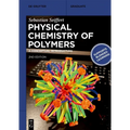 Physical Chemistry of Polymers: A Conceptual Introduction