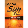 As the Sun Sets