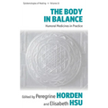 The Body in Balance: Humoral Medicines in Practice