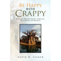 Be Happy with Crappy