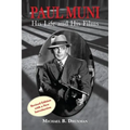 Paul Muni - His Life and His Films