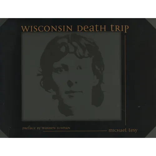 Wisconsin Death Trip