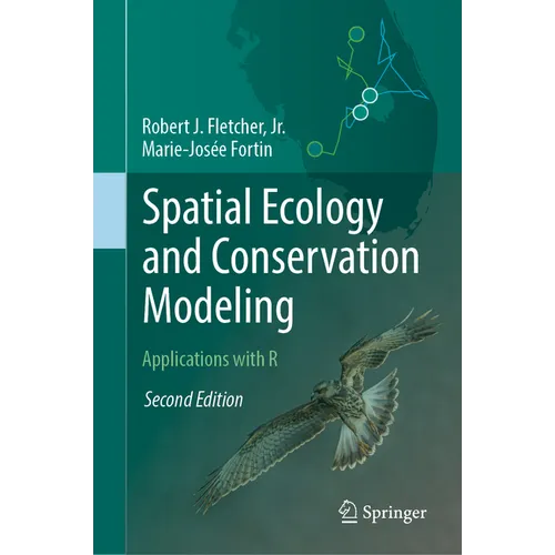 Spatial Ecology and Conservation Modeling: Applications with R