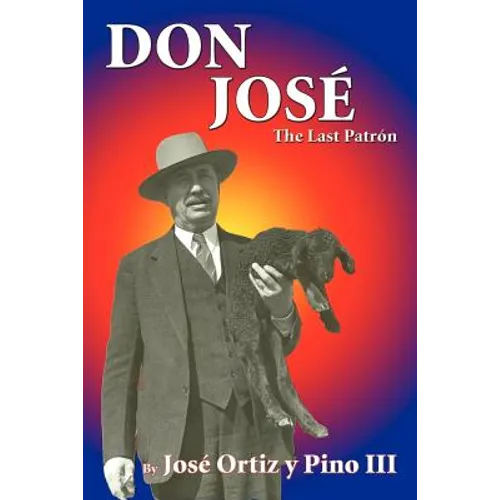 Don Jose, The Last Patron