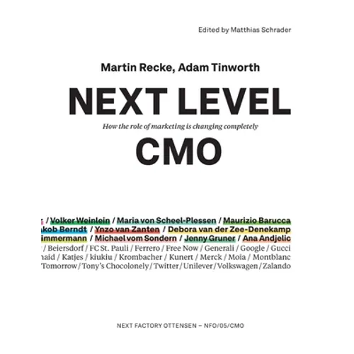 Next Level CMO: How the role of marketing is changing completely