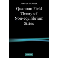 Quantum Field Theory of Non-Equilibrium States