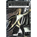 Revolutionary Romanticism: A Drunken Boat Anthology