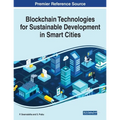 Blockchain Technologies for Sustainable Development in Smart Cities
