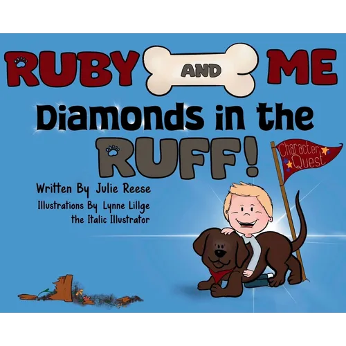Ruby and Me, Diamonds in the Ruff