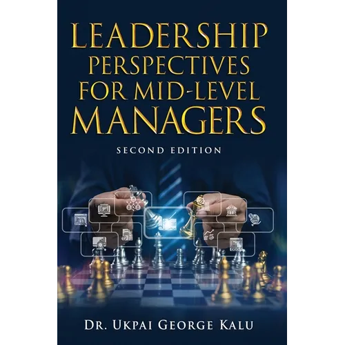 Leadership Perspectives for Mid-Level Managers
