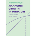 Managing Growth in Miniature