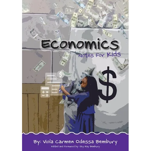 Economics: Notes for Kids