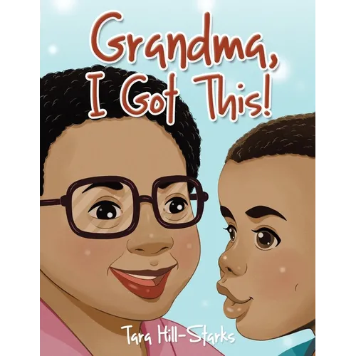 Grandma, I Got This!