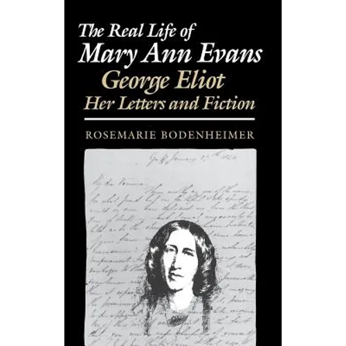 The Real Life of Mary Ann Evans