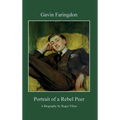 Gavin Faringdon: Portrait of a Rebel Peer
