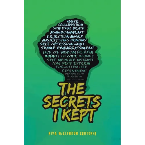 The Secrets I kept
