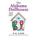 The Alabama Dollhouse