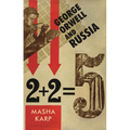 George Orwell and Russia