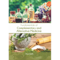 Fundamentals of Complementary and Alternative Medicine