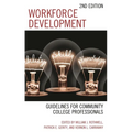 Workforce Development: Guidelines for Community College Professionals