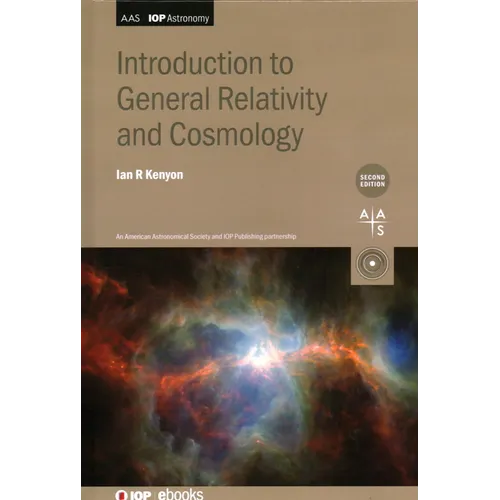 Introduction to General Relativity and Cosmology (Second Edition)