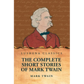 The Complete Short Stories Of Mark Twain