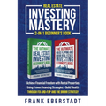 Real Estate Investing Mastery 2-in-1 Beginner's Book: Achieve Financial Freedom with Rental Properties Using Proven Financing Strategies + Build Wealt