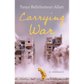 Carrying War: A Memoir