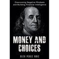 Money and Choices
