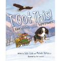 I Got This!: I Have Bounce Back Superpowers