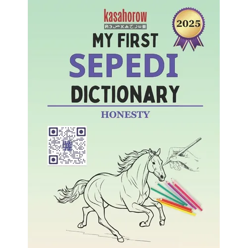My First Sepedi Dictionary: Colour and Learn Sepedi