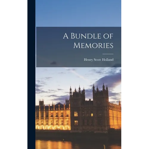 A Bundle of Memories