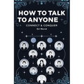 How to Talk to Anyone-Connect & Conquer