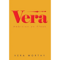 Vera: Ambition on Fleek