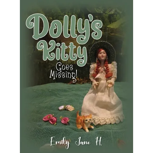 Dolly's Kitty Goes Missing!