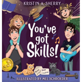 You've Got Skills!