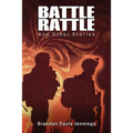 Battle Rattle and Other Stories